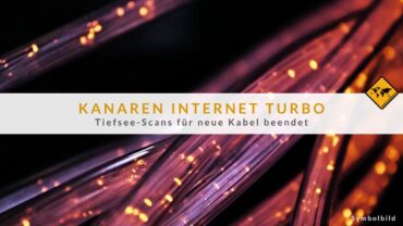 Kanaren Internet Turbo: Tiefsee-Scans für neue Kabel beendet