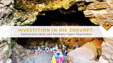 Lanzarote Tourismus Revolution: Was bedeutet das für dich?
