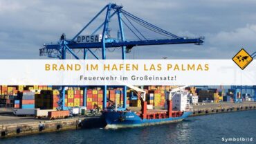 Las Palmas Feuer: Baucontainer in Flammen (Video)