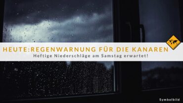 Regen Kanaren heute: Regierung warnt samstags vor Starkregen