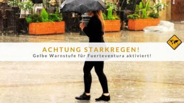 Starkregen auf Fuerteventura: AEMET schlägt Alarm!