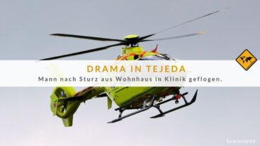 Tejeda Gran Canaria Unfall: Mann stürzt aus Haus – Lebensgefahr!