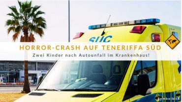Teneriffa Süd Autounfall: Kinder (3 & 6) bei Crash verletzt