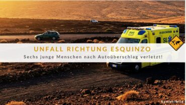 Unfall auf Fuerteventura: Auto überschlagen mit 6 jungen Insassen