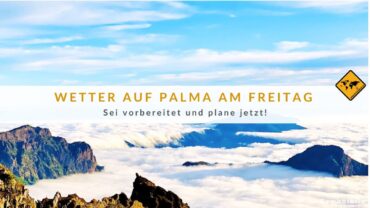 Wetter auf La Palma – Was du für Freitag wissen musst!