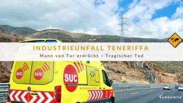 Arico Teneriffa – Eingeklemmt: Mann stirbt unter Industrietor