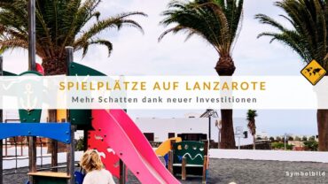 Sonnenschutz für Lanzarote: Mehr Schatten auf Kinderspielplätzen!