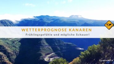Wetter Kanaren heute: Sonne, Wolken + Regen am Wochenende