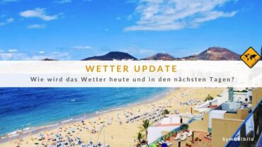 Gran Canaria Wetter heute: Starke Wende? Was dich erwartet!