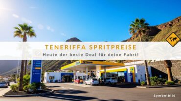 Teneriffa Tankstellen: Hier tankst du heute am güsntigsten!