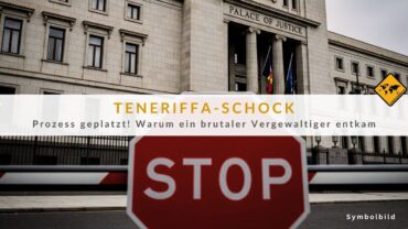 Teneriffa Arona: 7 Jahre nach Horror-Angriff – Prozess platzt