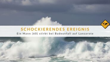 Tödliches Drama: 60-Jähriger ertrinkt an der Küste von Arrecife