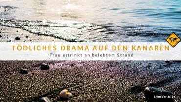 Teneriffa Playa de Troya: Frau stirbt trotz sofortiger Rettungsaktion